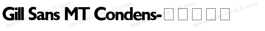 Gill Sans MT Condens字体转换